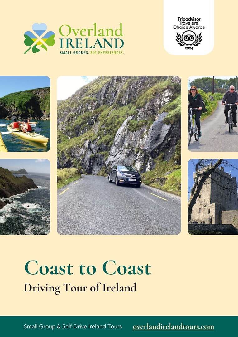 Poster for Overland Ireland's Coast to Coast driving tour, showcasing images of kayakers, cyclists, a car on a coastal road, and a historic castle. Promotes small group, self-drive Ireland tours.