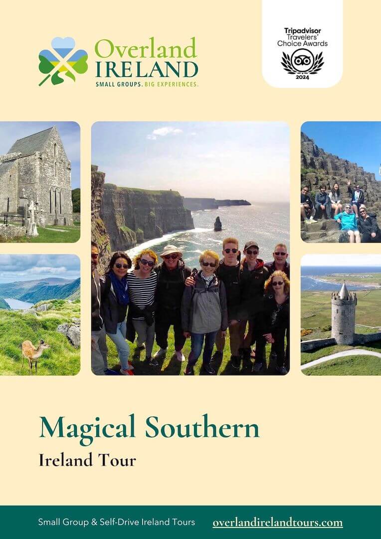 Promotional poster for Overland Ireland's "Magical Southern Ireland Tour," featuring scenic landscapes, a group of tourists, and accolades from TripAdvisor. Tours include small group and self-drive options.