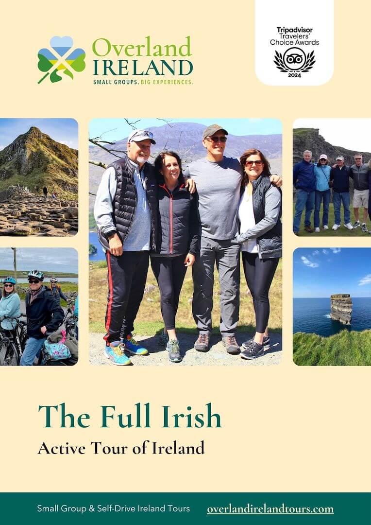 Promotional poster for Overland Ireland's "The Full Irish - Active Tour of Ireland," featuring photos of smiling people, scenic landscapes, and the 2024 TripAdvisor Travelers' Choice Awards logo.