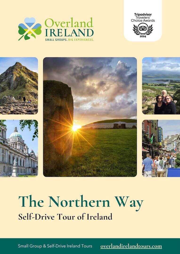 Promotional poster for Overland Ireland’s “The Northern Way” Self-Drive Tour, featuring scenic landscapes, a family photo, and a TripAdvisor Traveler’s Choice Award badge.